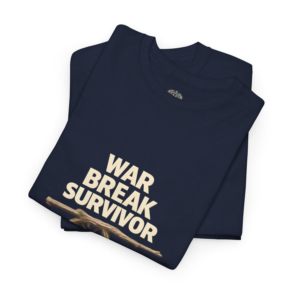 War Break Survivor T-Shirt — Childhood Nostalgia
