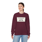Fix Yuh Face It Look Sour — Unisex Crewneck Sweatshirt