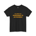 Fluent in Abedeez & Ayodeez T‑Shirt — Guyana Creole Tee