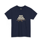 War Break Survivor T-Shirt — Childhood Nostalgia