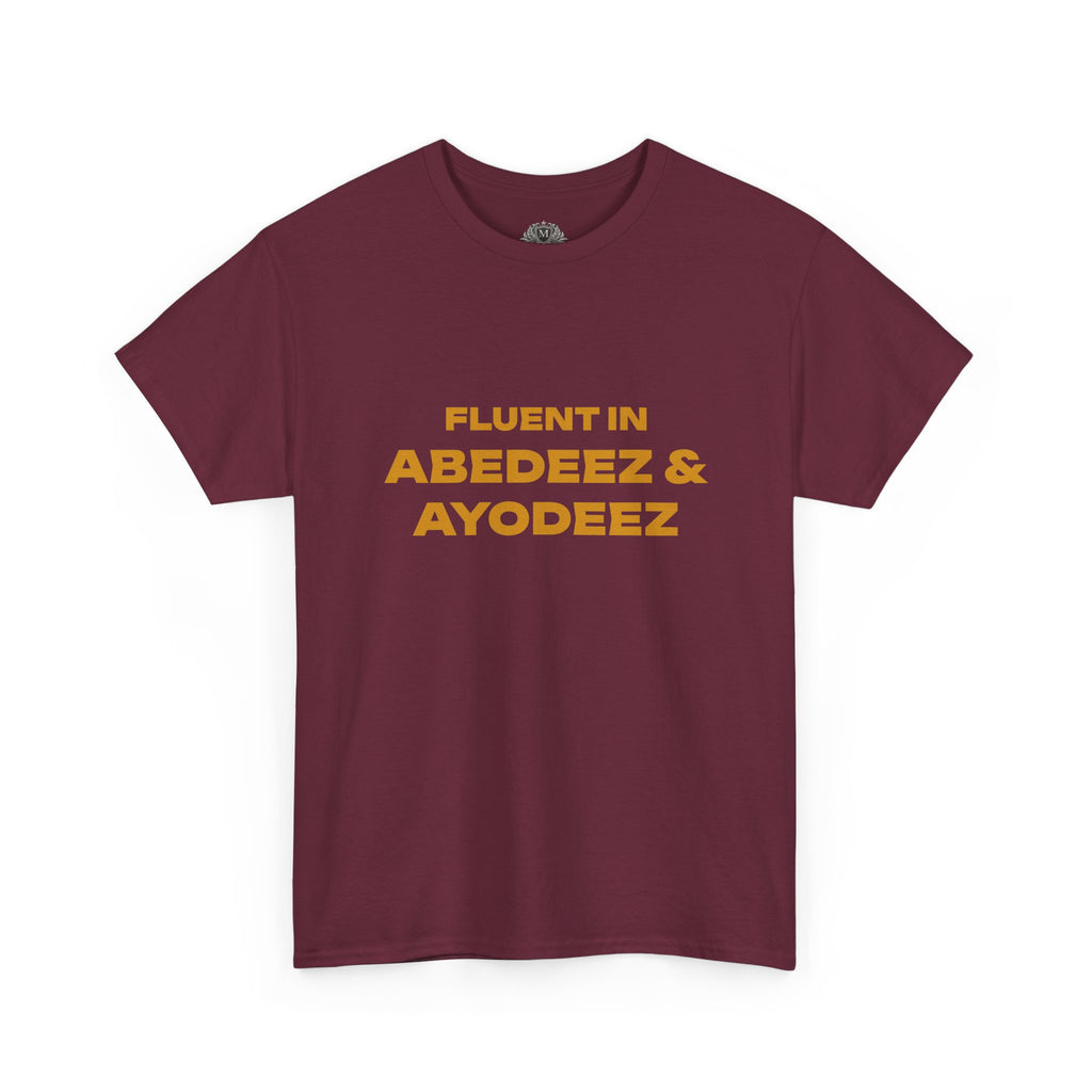 Fluent in Abedeez & Ayodeez T‑Shirt — Guyana Creole Tee