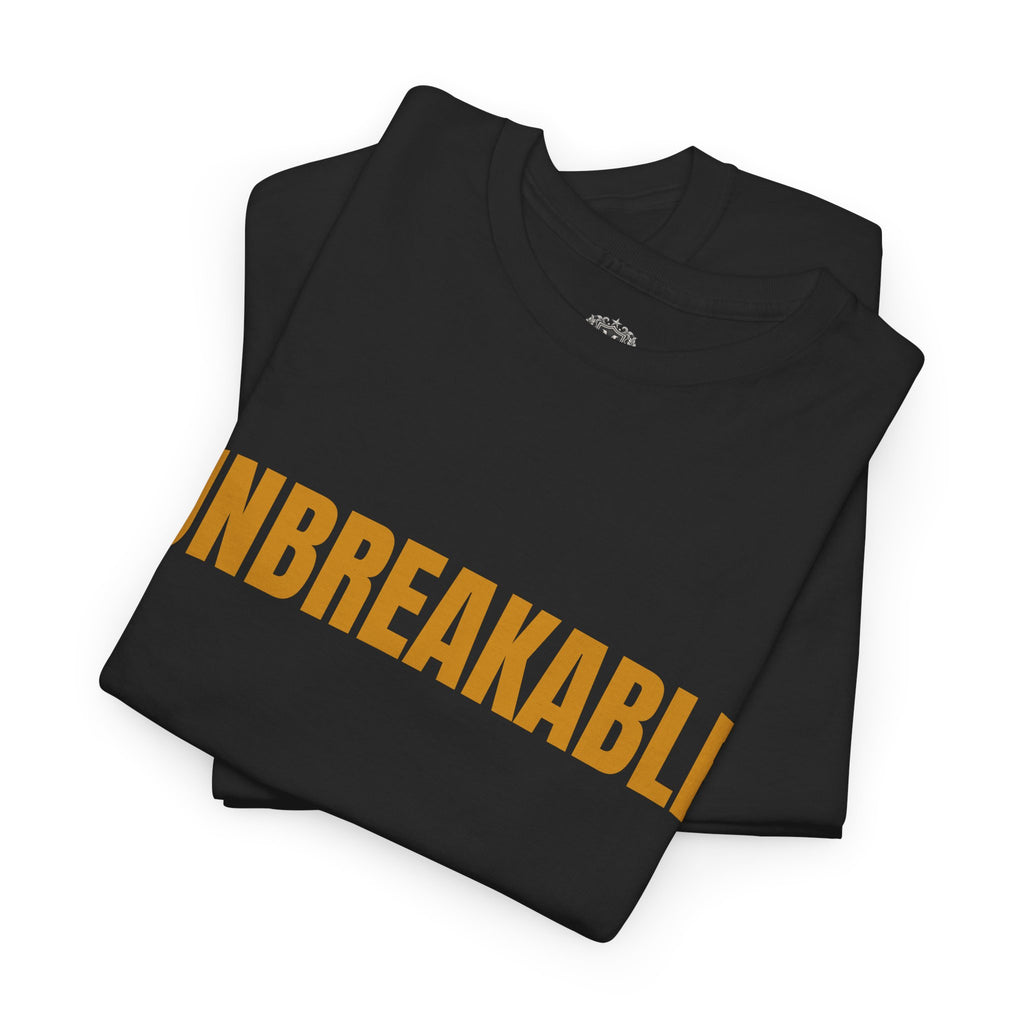 Unbreakable Tee — Motivational Graphic T-Shirt