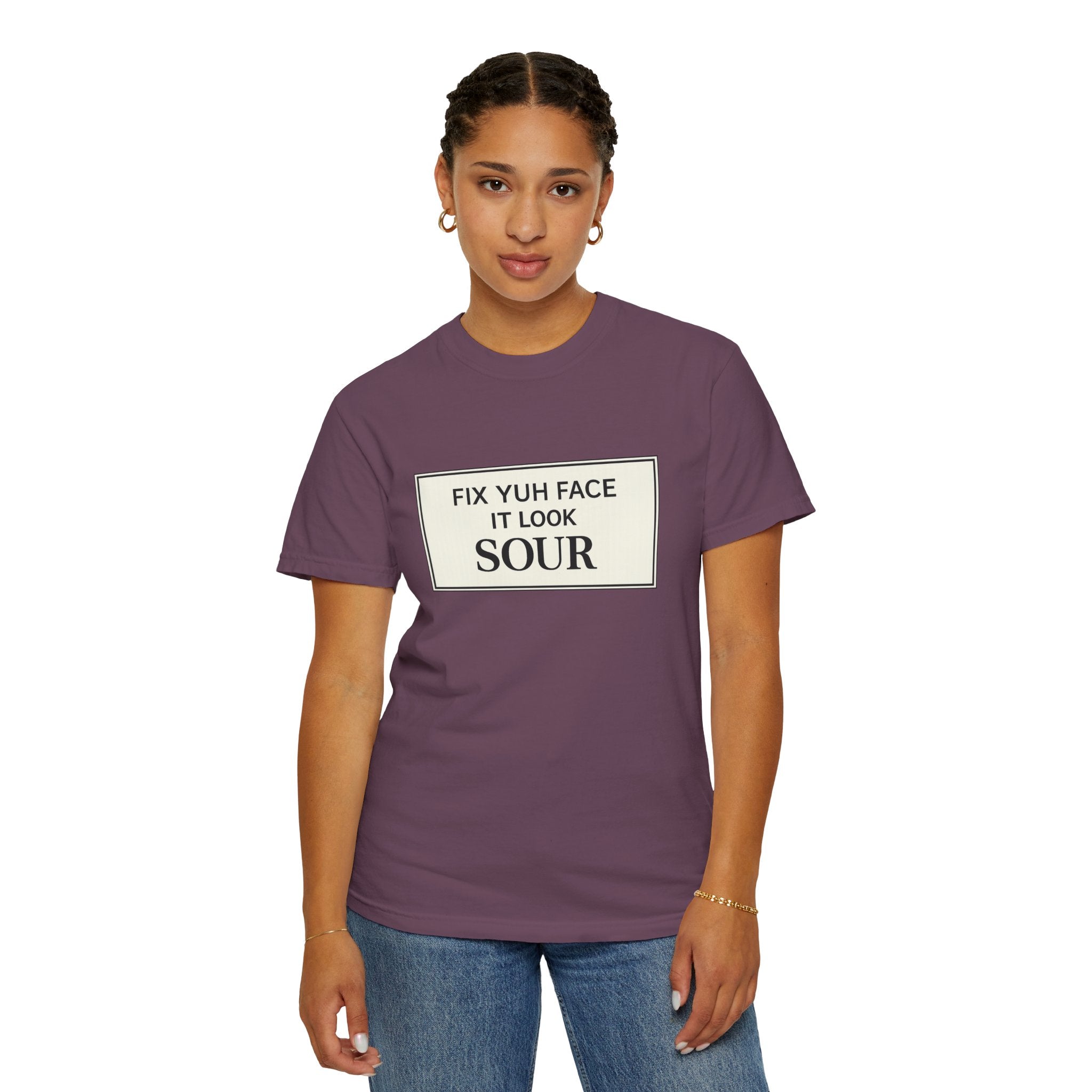 Fix Yuh Face It Look Sour — Unisex Graphic Tee