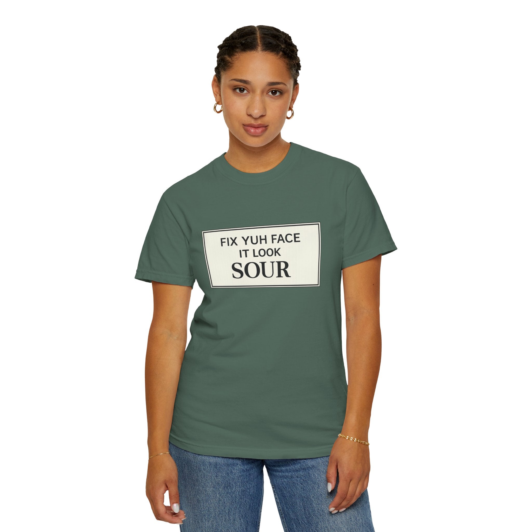 Fix Yuh Face It Look Sour — Unisex Graphic Tee