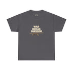 War Break Survivor T-Shirt — Childhood Nostalgia