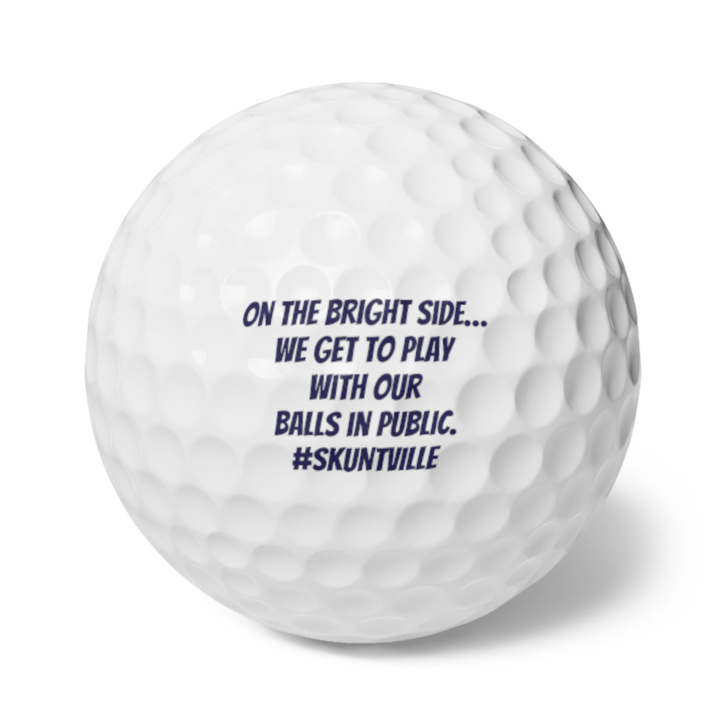 Golf Balls — 6-Pack "On the bright side… we get to play with our balls in public."