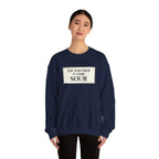 Fix Yuh Face It Look Sour — Unisex Crewneck Sweatshirt