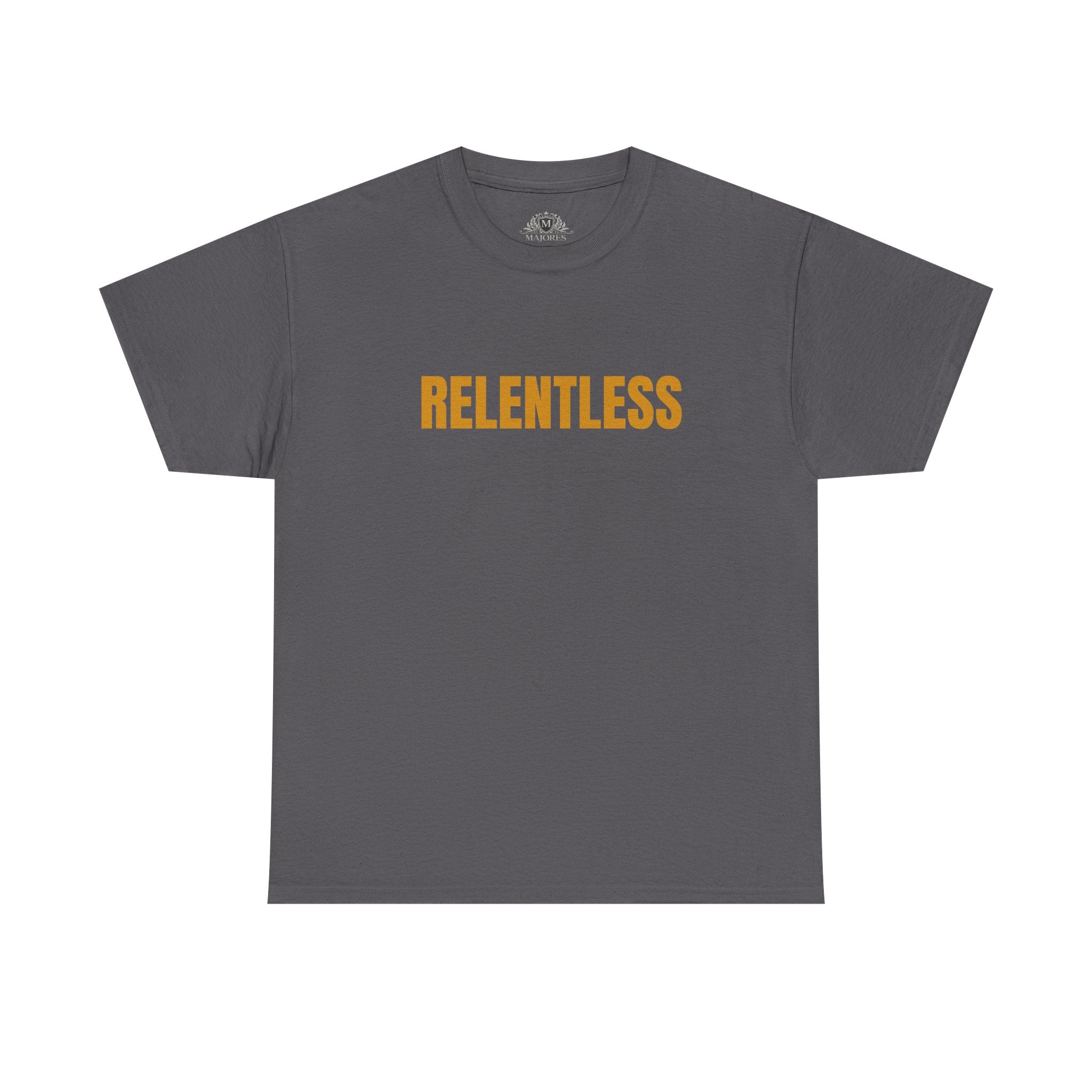 Relentless Tee — Motivational Graphic T-Shirt