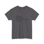 "Officer, hold this... leh me ga lang mi way" with Handcuffs Graphic — Funny Quote T‑Shirt