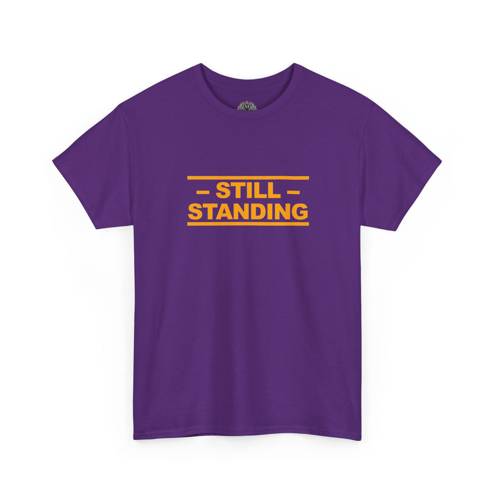Still Standing Tee — Resilience Statement Shirt