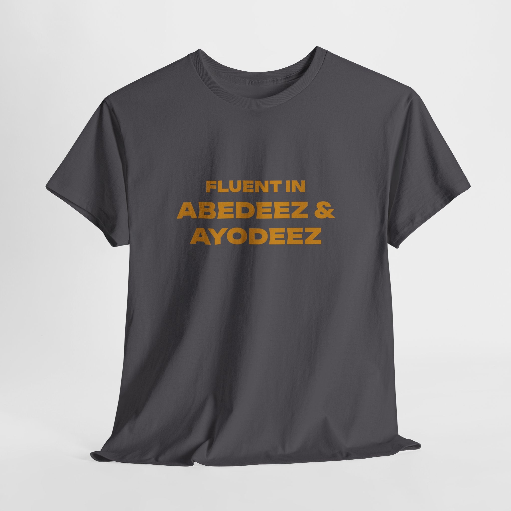 Fluent in Abedeez & Ayodeez T‑Shirt — Guyana Creole Tee