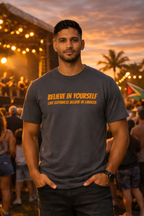 Believe In Yourself T-Shirt — "Believe in Yourself... Like Guyanese Believe in Limacol" Tee