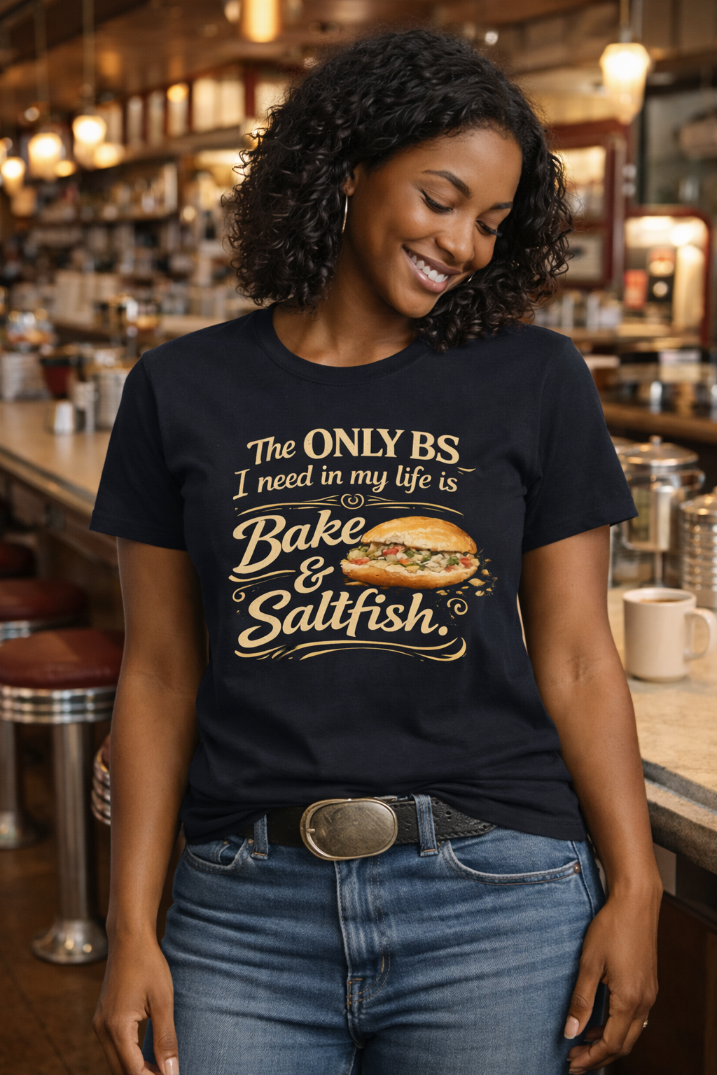 "The ONLY BS I Need In My Life Is Bake & Saltfish" — Caribbean Breakfast Tee