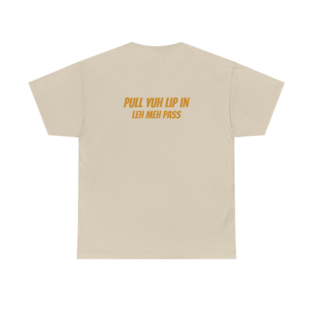 Graphic Tee — "Why Yuh So Vex" Bold Chest Text with Back Slogan
