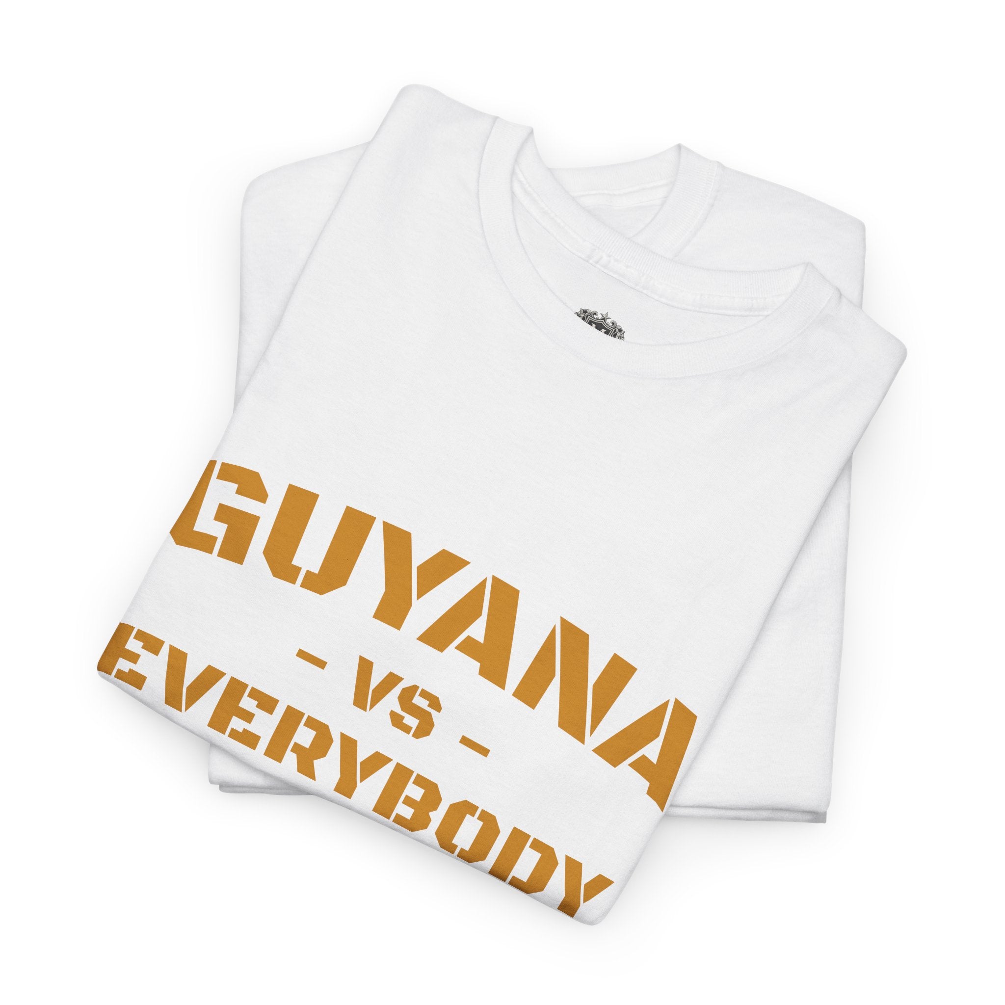Guyana vs Everybody T-Shirt — Bold National Pride Tee