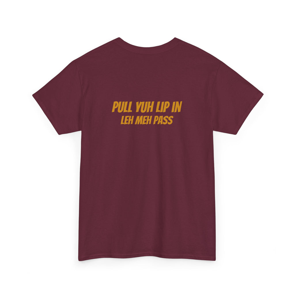 Graphic Tee — "Why Yuh So Vex" Bold Chest Text with Back Slogan