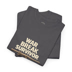 War Break Survivor T-Shirt — Childhood Nostalgia
