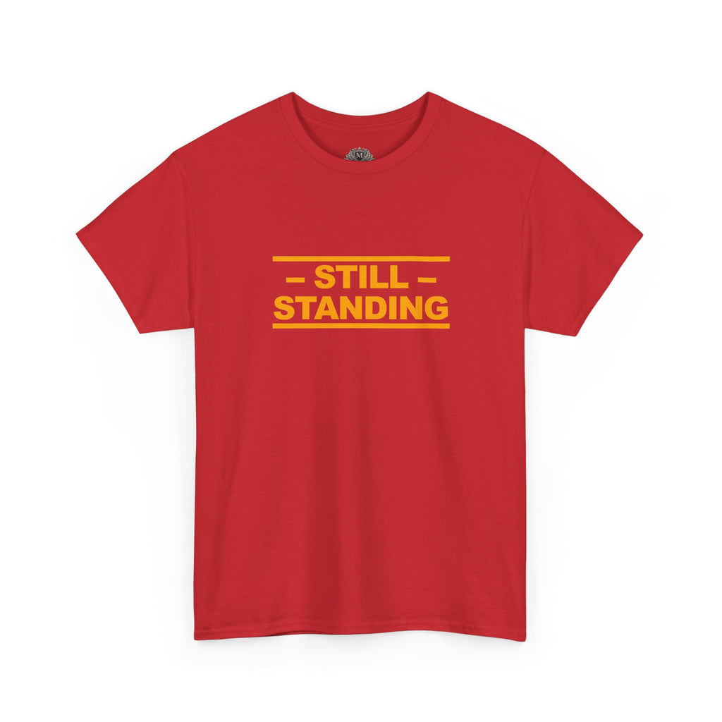 Still Standing Tee — Resilience Statement Shirt