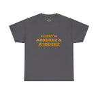 Fluent in Abedeez & Ayodeez T‑Shirt — Guyana Creole Tee