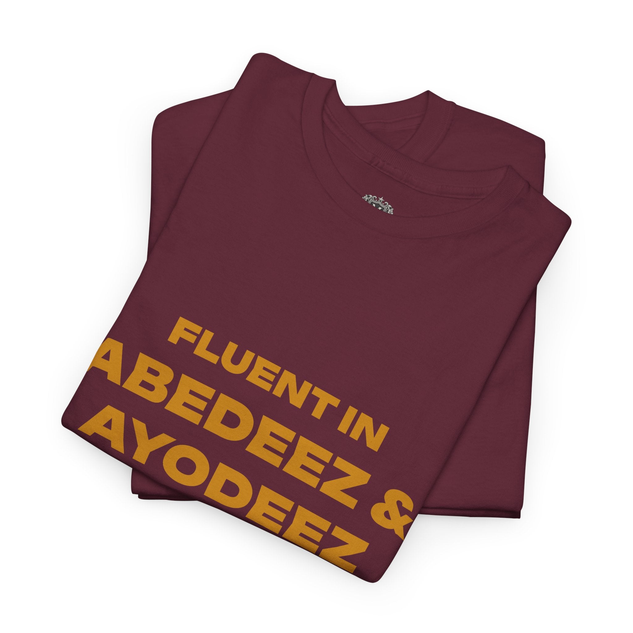 Fluent in Abedeez & Ayodeez T‑Shirt — Guyana Creole Tee