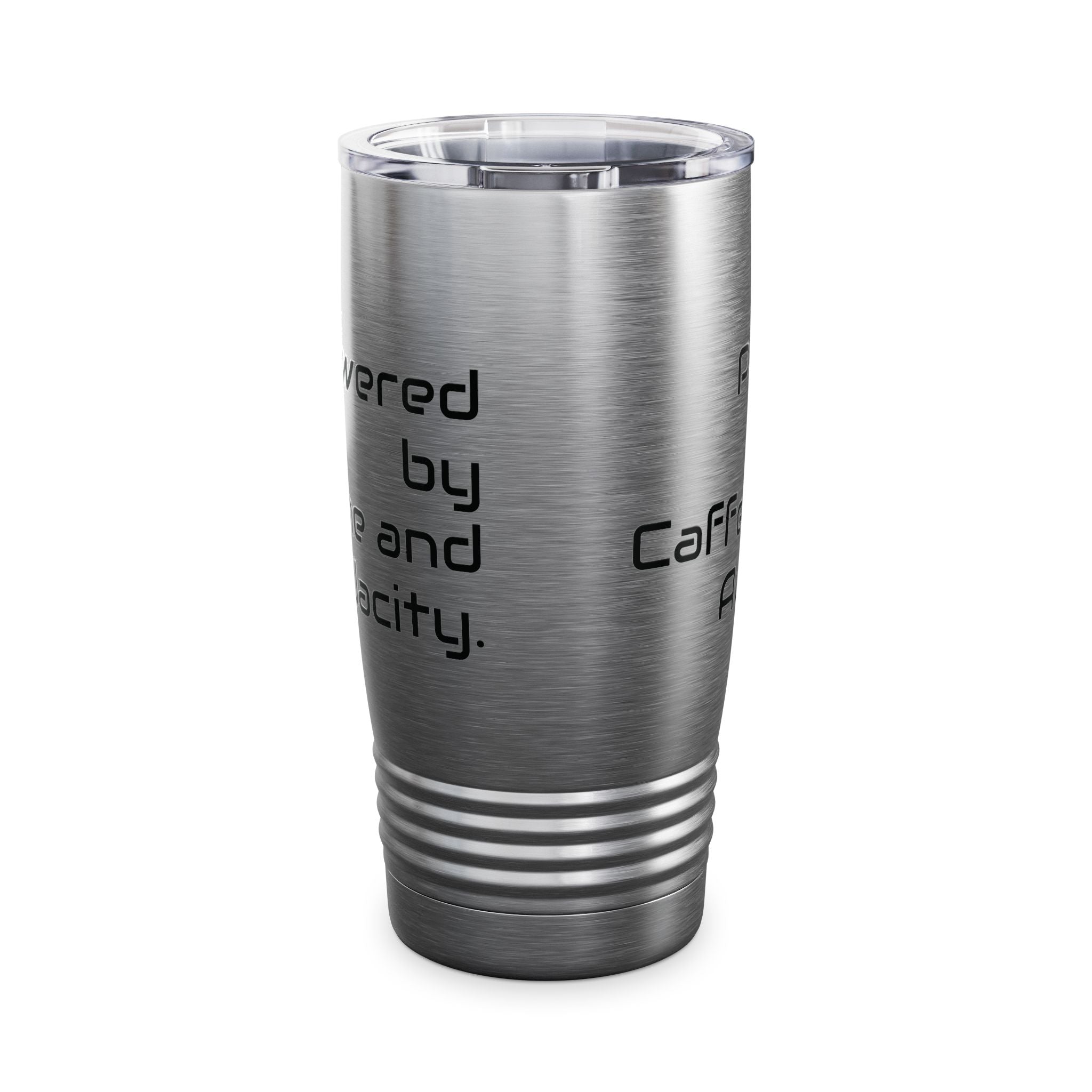 20oz Tumbler — Powered by Caffeine and Audacity Travel Mug