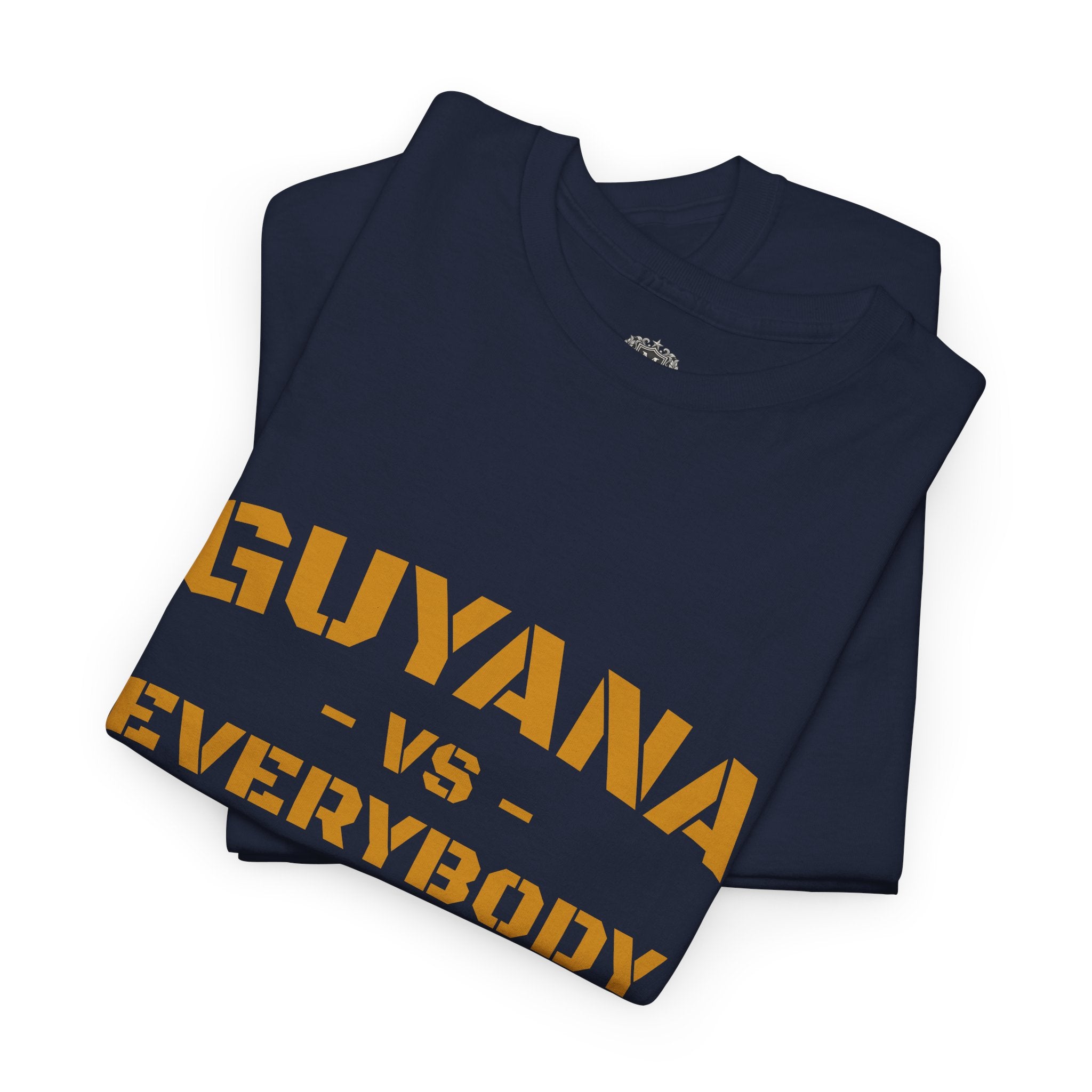Guyana vs Everybody T-Shirt — Bold National Pride Tee