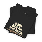 War Break Survivor T-Shirt — Childhood Nostalgia